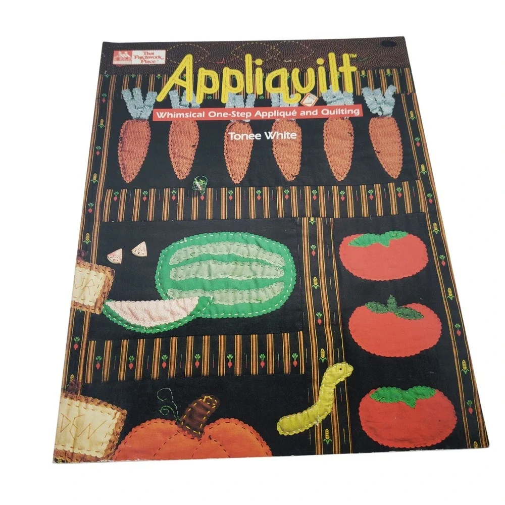 Appliquilt Whimsical One-Step Applique and Quilting Tonee 1993 Vintage Book